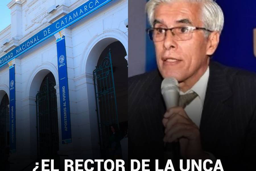 ¿El rector de la UNCa. Oscar Arellano, al margen de la ley?